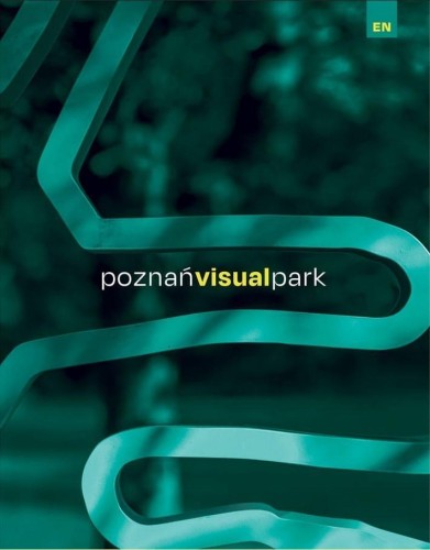 Poznań Visual Park w.angielska, praca zbiorowa