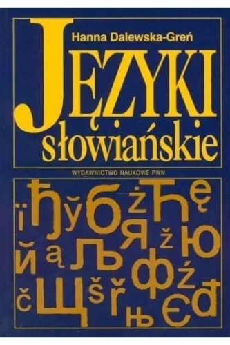 Języki słowiańskie, Hanna Dalewska-Greń