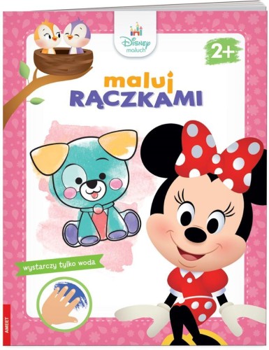 Disney Maluch. Maluj rączkami, praca zbiorowa