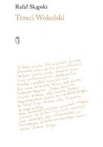 TRZECI WOKULSKI. LEON KRUPECKI PIERWOWZOREM WOKULS
