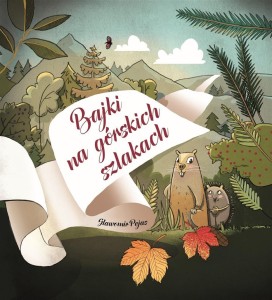 BAJKI NA GÓRSKICH SZLAKACH, SŁAWOMIR PEJAS
