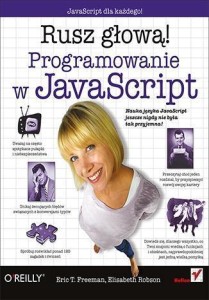 PROGRAMOWANIE W JAVASCRIPT. RUSZ GŁOWĄ!