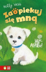 ZAOPIEKUJ SIĘ MNĄ. WRÓĆ ALFIKU