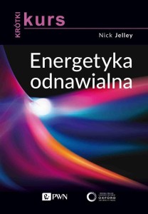 KRÓTKI KURS. ENERGETYKA ODNAWIALNA