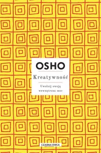 OSHO INSIGHTS. KREATYWNOŚĆ W.3