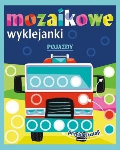 POJAZDY. MOZAIKOWE WYKLEJANKI