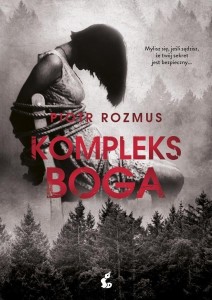 KOMPLEKS BOGA, PIOTR ROZMUS