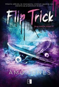 FLIP TRICK, AMO JONES