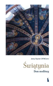 ŚWIĄTYNIA. DOM MODLITWY, JERZY SZYRAN