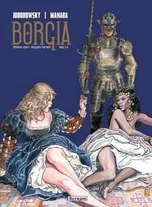 BORGIA T.3-4, ALEJANDRO JODOROWSKY, MILO MANARA
