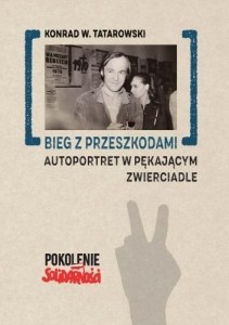 BIEG Z PRZESZKODAMI: AUTOPORTRET W PĘKAJĄCYM..