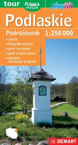 Podlaskie Podróżownik 1:250 000, praca zbiorowa
