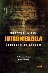 JUTRO NIEDZIELA ROK A