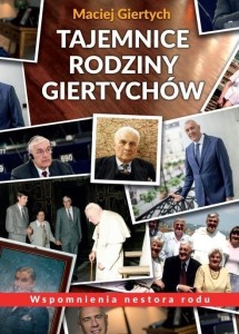 TAJEMNICE RODZINY GIERTYCHÓW, MACIEJ GIERTYCH