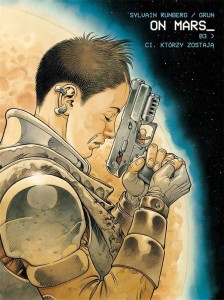 ON MARS T.3 CI, KTÓRZY ZOSTAJĄ