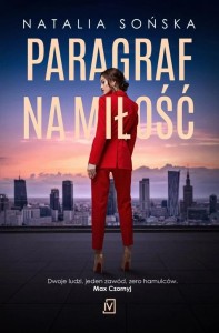 PARAGRAF NA MIŁOŚĆ, NATALIA SOŃSKA