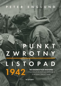 PUNKT ZWROTNY. LISTOPAD 1942, PETER ENGLUND