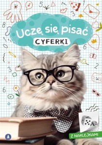 UCZĘ SIĘ PISAĆ. CYFERKI, WYDAWNICTWO SKRZAT