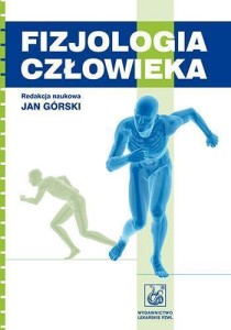 FIZJOLOGIA CZŁOWIEKA PZWL, JAN GÓRSKI (RED.)