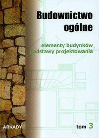 Budownictwo ogólne T.3, praca zbiorowa