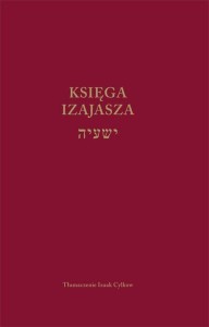 KSIĘGA IZAJASZA, IZAAK CYLKOW (TŁUM.)