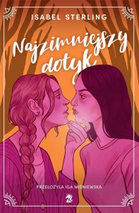 NAJZIMNIESZY DOTYK, ISABEL STERLING
