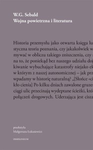 WOJNA POWIETRZNA I LITERATURA, W.G. SEBALD