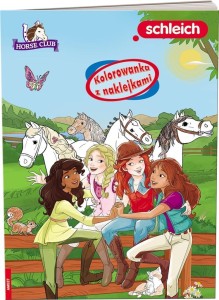 SCHLEICH HORSE CLUB. KOLOROWANKA Z NAKLEJKAMI
