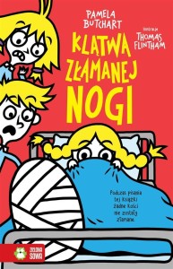SZKOLNE SZALEŃSTWA. KLĄTWA ZŁAMANEJ NOGI