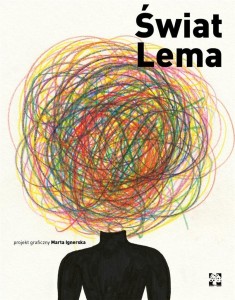 ŚWIAT LEMA, MARTA IGNERSKA
