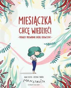 MIESIĄCZKA. CHCĘ WIEDZIEĆ!
