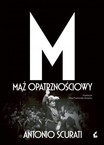M. Mąż opatrznościowy, Antonio Scurati