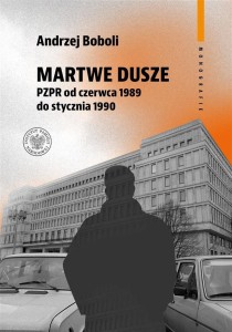 MARTWE DUSZE PZPR OD CZERWCA 1989 DO STYCZNIA 1990