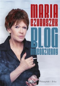 BLOG NIECODZIENNY, MARIA CZUBASZEK