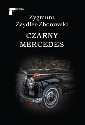 Czarny mercedes, Zygmunt Zeydler-Zborowski