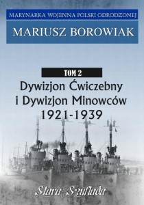 MARYNARKA WOJENNA POLSKI ODRODZONEJ T.2