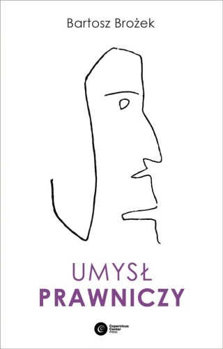 Umysł prawniczy, Bartosz Brożek