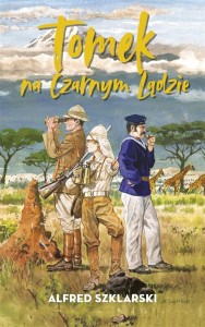 TOMEK NA CZARNYM LĄDZIE TW, ALFRED SZKLARSKI