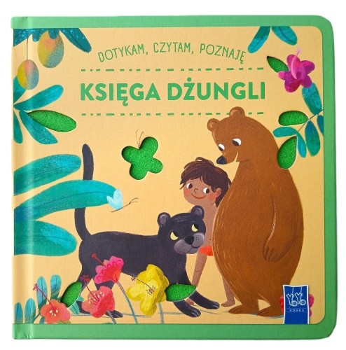 Dotykam, czytam, poznaję bajki. Księga Dżungli