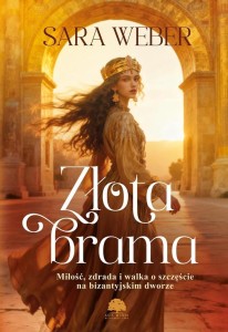 ZŁOTA BRAMA, SARA WEBER