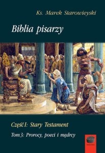 BIBLIA PISARZY CZ.1 STARY TESTAMENT T.3