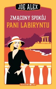 ZMĄCONY SPOKÓJ PANI LABIRYNTU