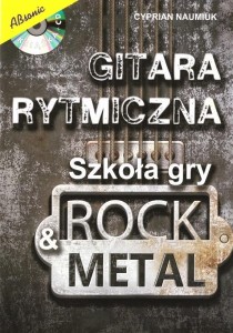 GITARA RYTMICZNA. SZKOŁA GRY ROCK & METAL W.3