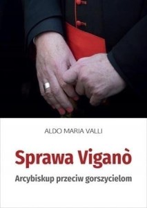 SPRAWA VIGANO. ARCYBISKUP PRZECIW GORSZYCIELOM
