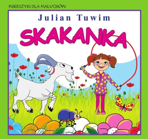 Wierszyki dla maluchów. Skakanka, Julian Tuwim