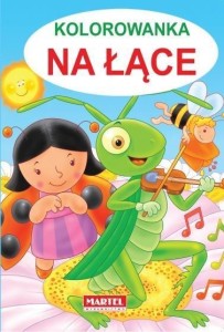 KOLOROWANKA - NA ŁĄCE, PRACA ZBIOROWA