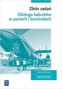 OBSŁUGA ŁADUNKÓW W PORTACH I TERMINALACH.ZB.ZAD.