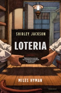 LOTERIA, MYLES HYMAN