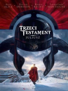 TRZECI TESTAMENT T.1 JULIUSZ, PRACA ZBIOROWA