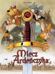 MIECZ ARDEŃCZYKA T.1, TIENNE WILLEM, TIENNE WILLEM
